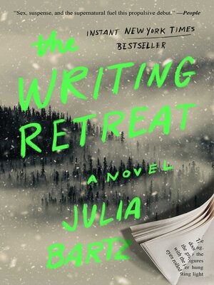 cover image of The Writing Retreat: a Novel
